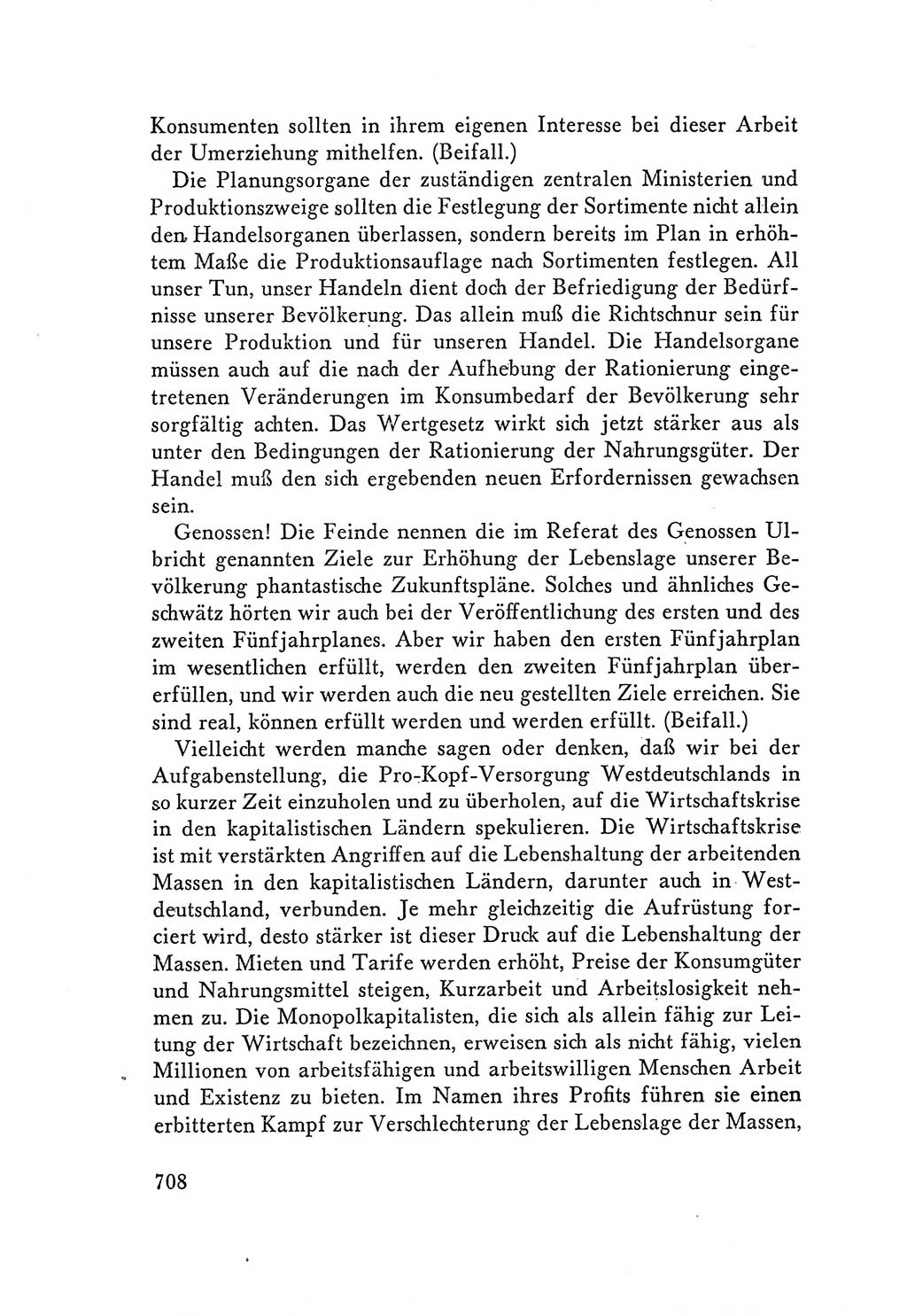 Protokoll der Verhandlungen des Ⅴ. Parteitages der Sozialistischen Einheitspartei Deutschlands (SED) [Deutsche Demokratische Republik (DDR)] 1958, Seite 708