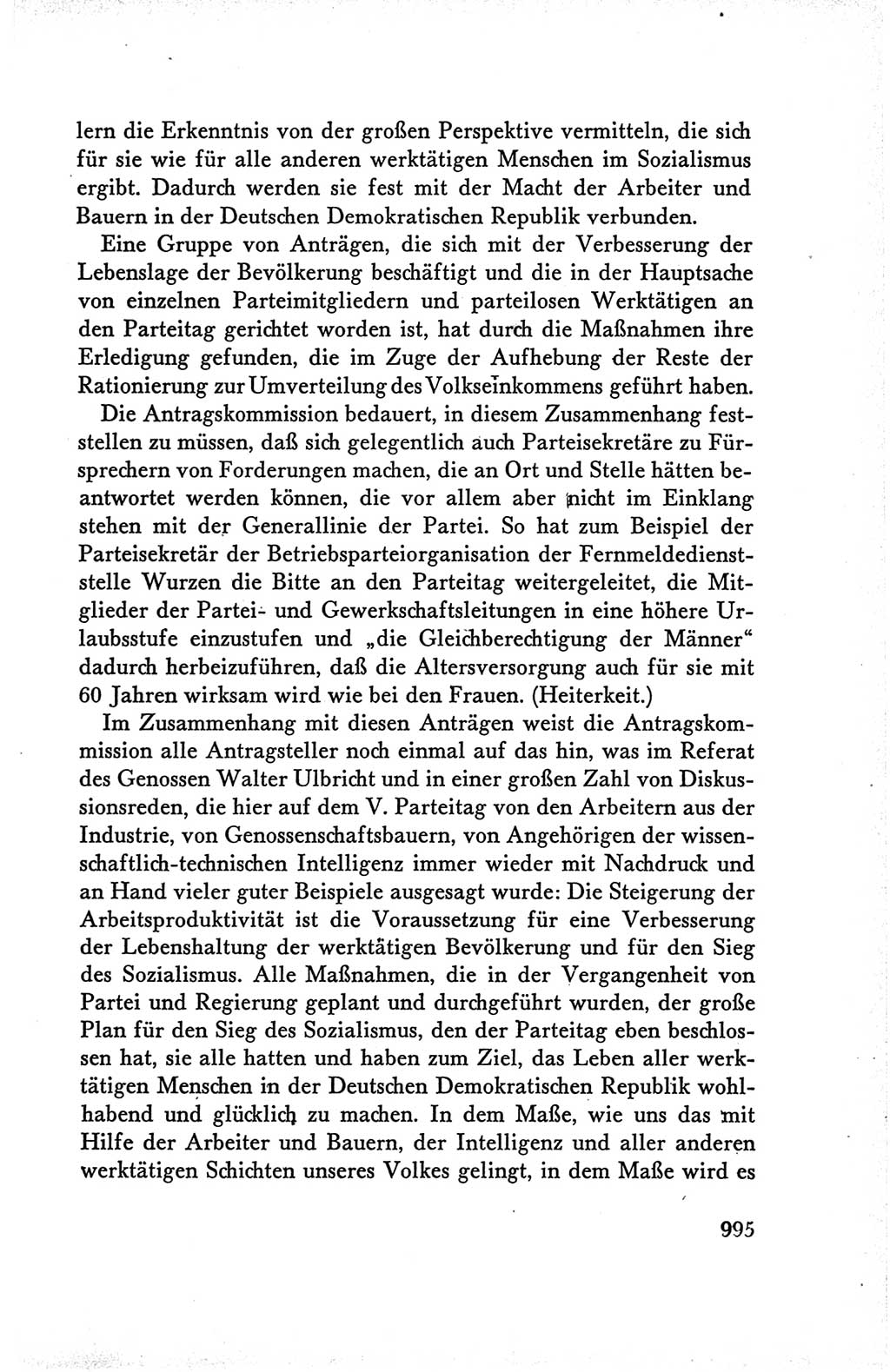 Protokoll der Verhandlungen des Ⅴ. Parteitages der Sozialistischen Einheitspartei Deutschlands (SED) [Deutsche Demokratische Republik (DDR)] 1958, Seite 995