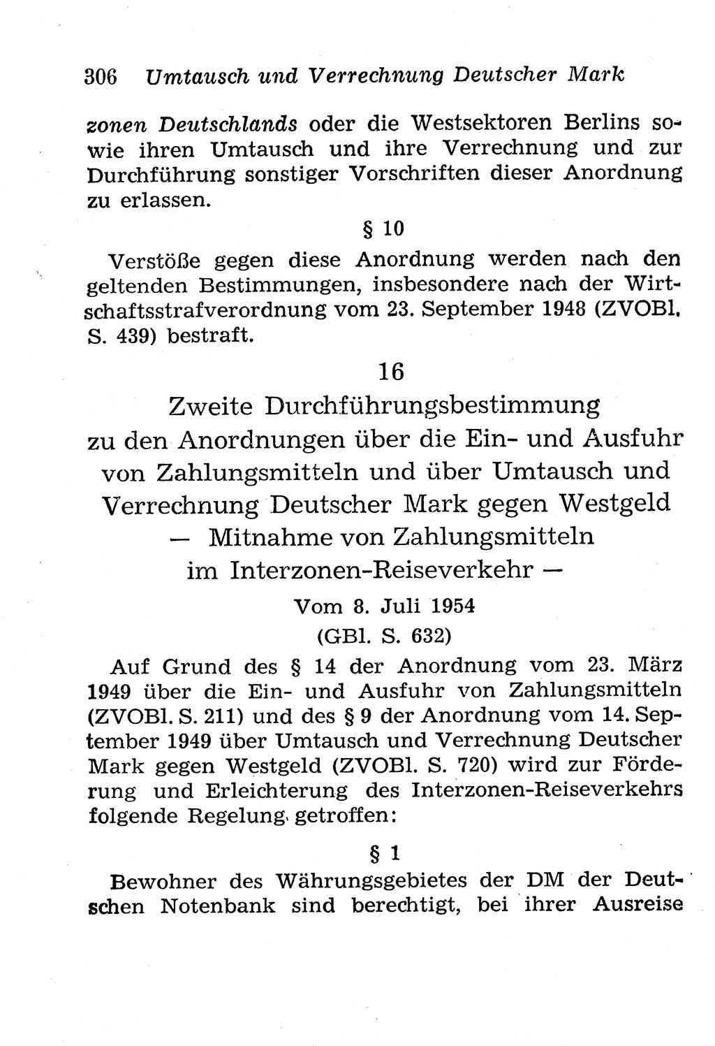 Strafgesetzbuch (StGB) und andere Strafgesetze [Deutsche Demokratische Republik (DDR)] 1958, Seite 306 (StGB Strafges. DDR 1958, S. 306)