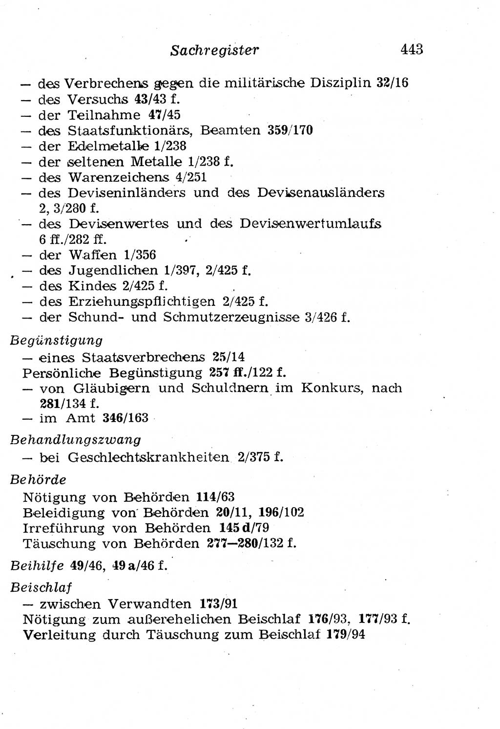 Strafgesetzbuch (StGB) und andere Strafgesetze [Deutsche Demokratische Republik (DDR)] 1958, Seite 443 (StGB Strafges. DDR 1958, S. 443)