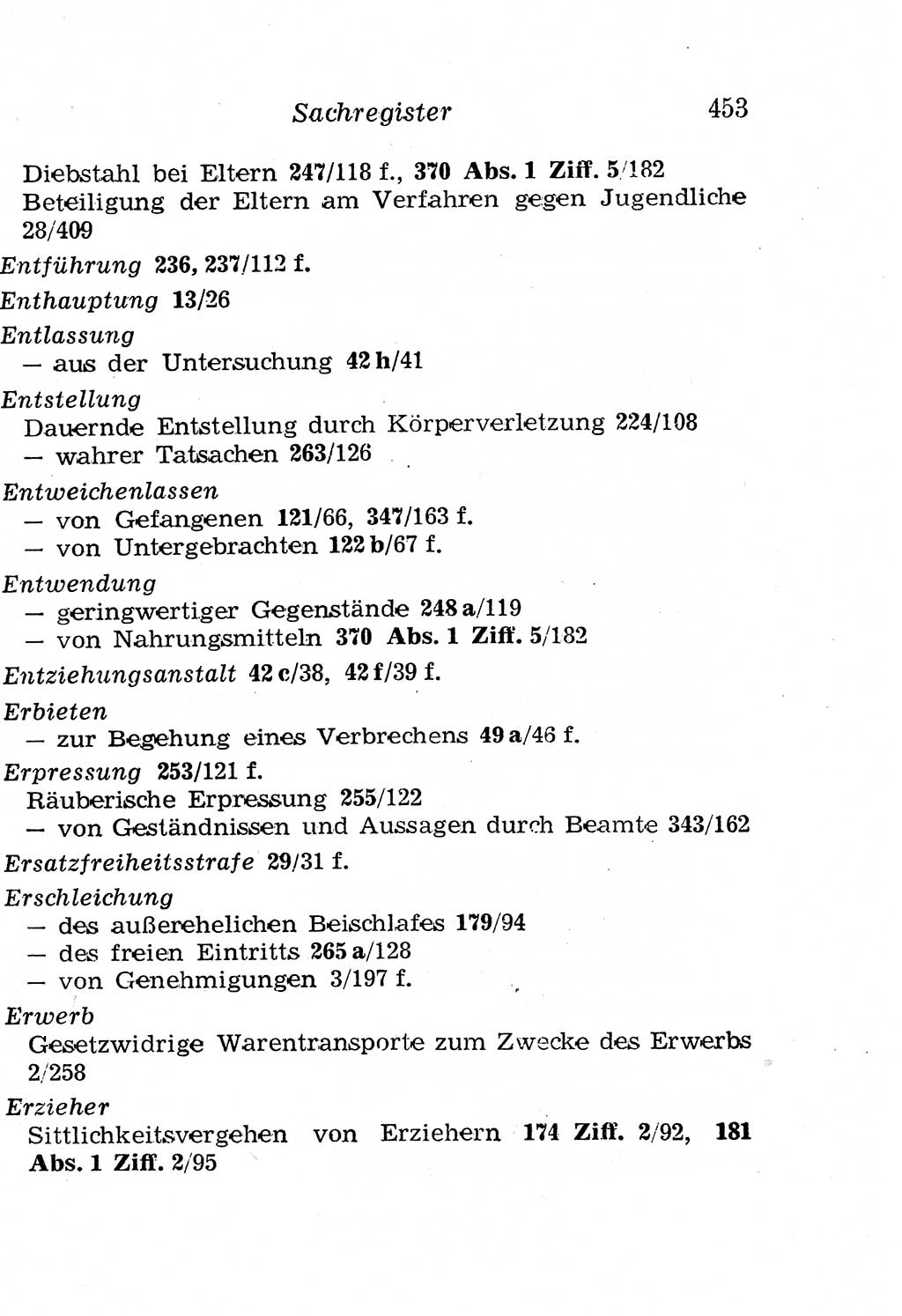 Strafgesetzbuch (StGB) und andere Strafgesetze [Deutsche Demokratische Republik (DDR)] 1958, Seite 453 (StGB Strafges. DDR 1958, S. 453)