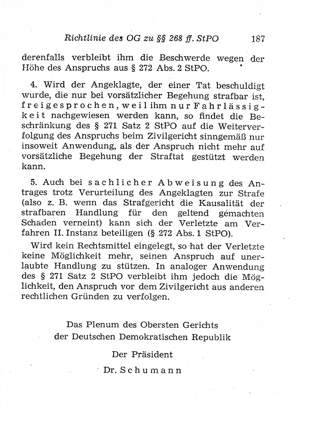 Strafprozeßordnung (StPO), Gerichtsverfassungsgesetz (GVG), Staatsanwaltsgesetz (StAG), Jugendgerichtsgesetz (JGG) und Strafregistergesetz (StRegG) [Deutsche Demokratische Republik (DDR)] 1958, Seite 187 (StPO GVG StAG JGG StRegG DDR 1958, S. 187)