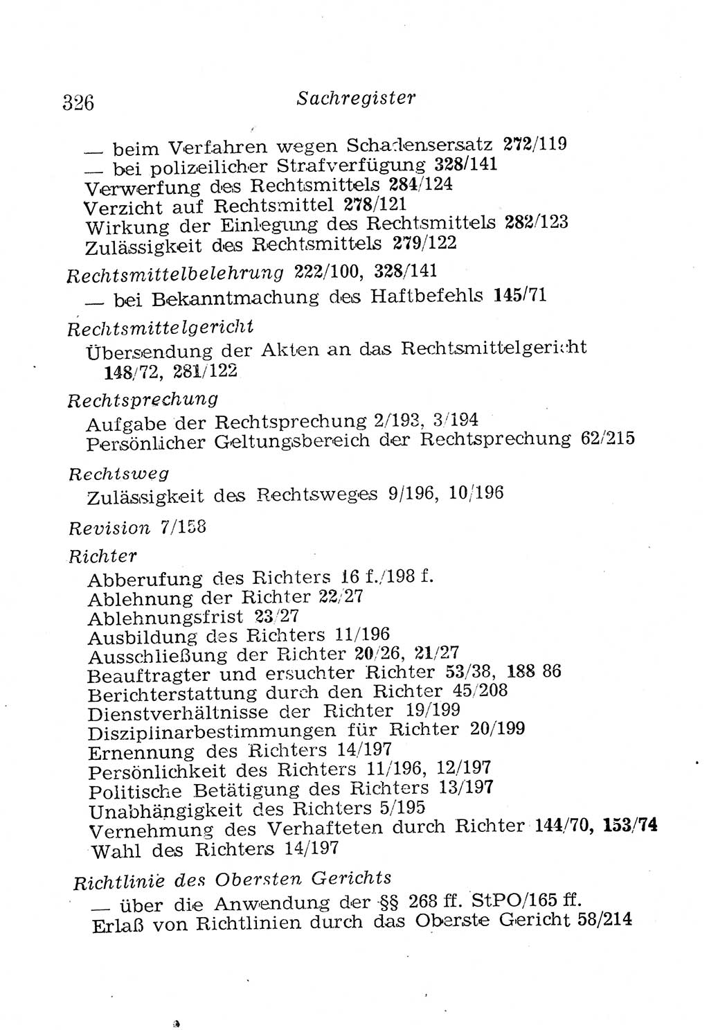 Strafprozeßordnung (StPO), Gerichtsverfassungsgesetz (GVG), Staatsanwaltsgesetz (StAG), Jugendgerichtsgesetz (JGG) und Strafregistergesetz (StRegG) [Deutsche Demokratische Republik (DDR)] 1958, Seite 326 (StPO GVG StAG JGG StRegG DDR 1958, S. 326)