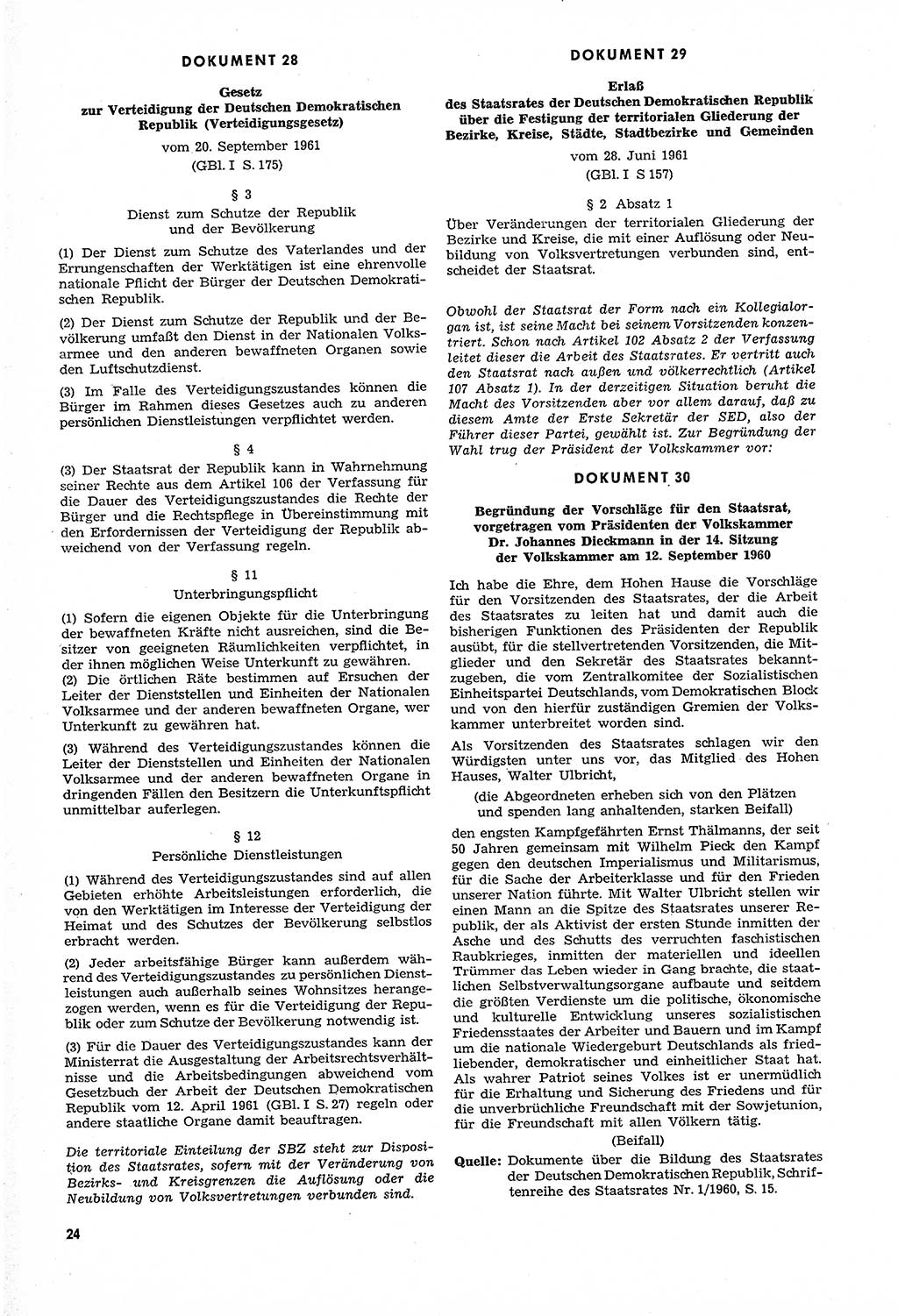 Unrecht als System, Dokumente über planmäßige Rechtsverletzungen in der Sowjetzone Deutschlands, zusammengestellt vom Untersuchungsausschuß Freiheitlicher Juristen (UFJ), Teil Ⅳ 1958-1961, herausgegeben vom Bundesministerium für gesamtdeutsche Fragen, Bonn und Berlin 1962, Seite 24 (Unr. Syst. 1958-1961, S. 24)