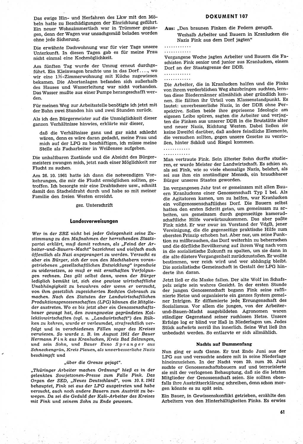 Unrecht als System, Dokumente über planmäßige Rechtsverletzungen in der Sowjetzone Deutschlands, zusammengestellt vom Untersuchungsausschuß Freiheitlicher Juristen (UFJ), Teil Ⅳ 1958-1961, herausgegeben vom Bundesministerium für gesamtdeutsche Fragen, Bonn und Berlin 1962, Seite 61 (Unr. Syst. 1958-1961, S. 61)