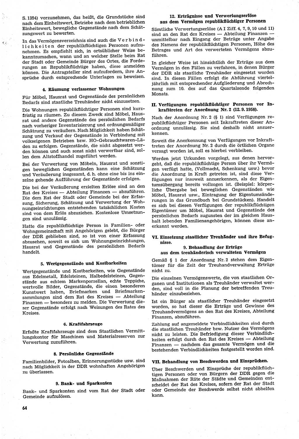 Unrecht als System, Dokumente über planmäßige Rechtsverletzungen in der Sowjetzone Deutschlands, zusammengestellt vom Untersuchungsausschuß Freiheitlicher Juristen (UFJ), Teil Ⅳ 1958-1961, herausgegeben vom Bundesministerium für gesamtdeutsche Fragen, Bonn und Berlin 1962, Seite 64 (Unr. Syst. 1958-1961, S. 64)