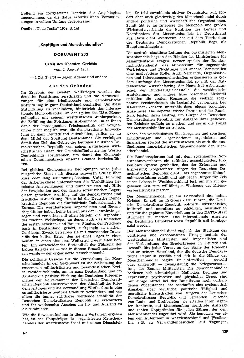 Unrecht als System, Dokumente über planmäßige Rechtsverletzungen in der Sowjetzone Deutschlands, zusammengestellt vom Untersuchungsausschuß Freiheitlicher Juristen (UFJ), Teil Ⅳ 1958-1961, herausgegeben vom Bundesministerium für gesamtdeutsche Fragen, Bonn und Berlin 1962, Seite 139 (Unr. Syst. 1958-1961, S. 139)