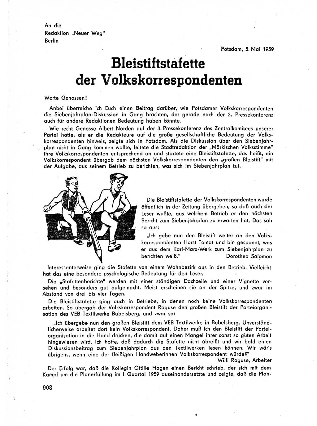 Neuer Weg (NW), Organ des Zentralkomitees (ZK) der SED (Sozialistische Einheitspartei Deutschlands) für Fragen des Parteiaufbaus und des Parteilebens, 14. Jahrgang [Deutsche Demokratische Republik (DDR)] 1959, Seite 908 (NW ZK SED DDR 1959, S. 908)