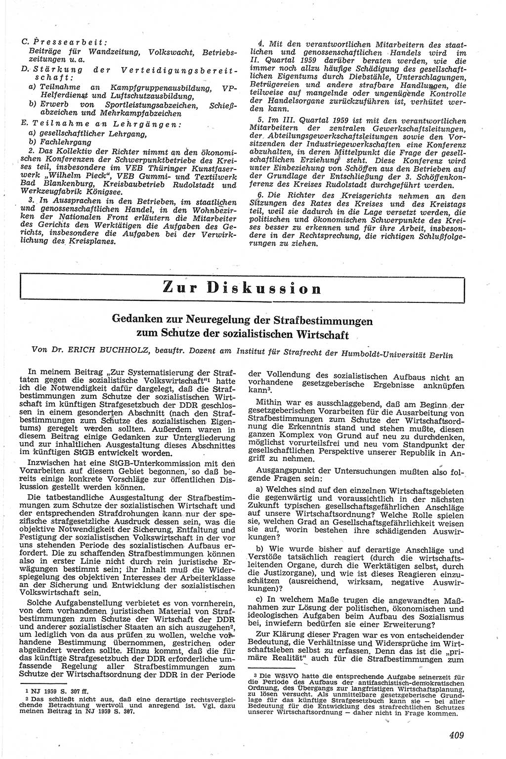 Neue Justiz (NJ), Zeitschrift für Recht und Rechtswissenschaft [Deutsche Demokratische Republik (DDR)], 13. Jahrgang 1959, Seite 409 (NJ DDR 1959, S. 409)