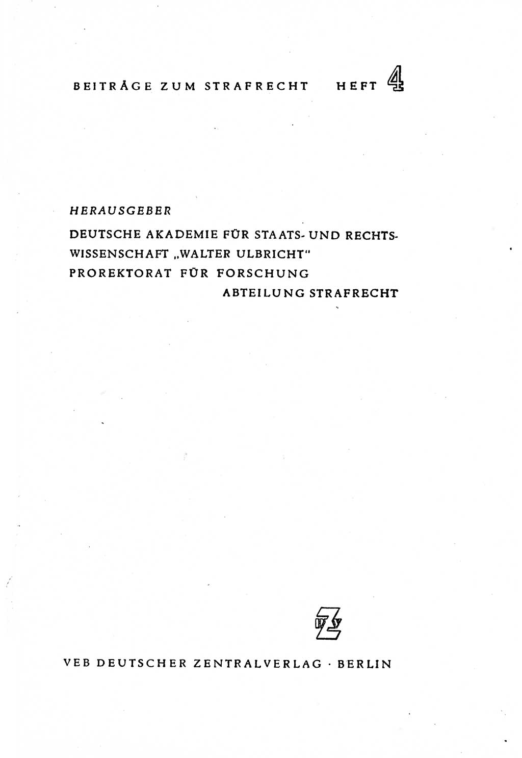 Zur Entwicklung des sozialistischen Strafrechts der Deutschen Demokratischen Republik (DDR) 1960, Seite 1 (Entw. soz. Strafr. DDR 1960, S. 1)