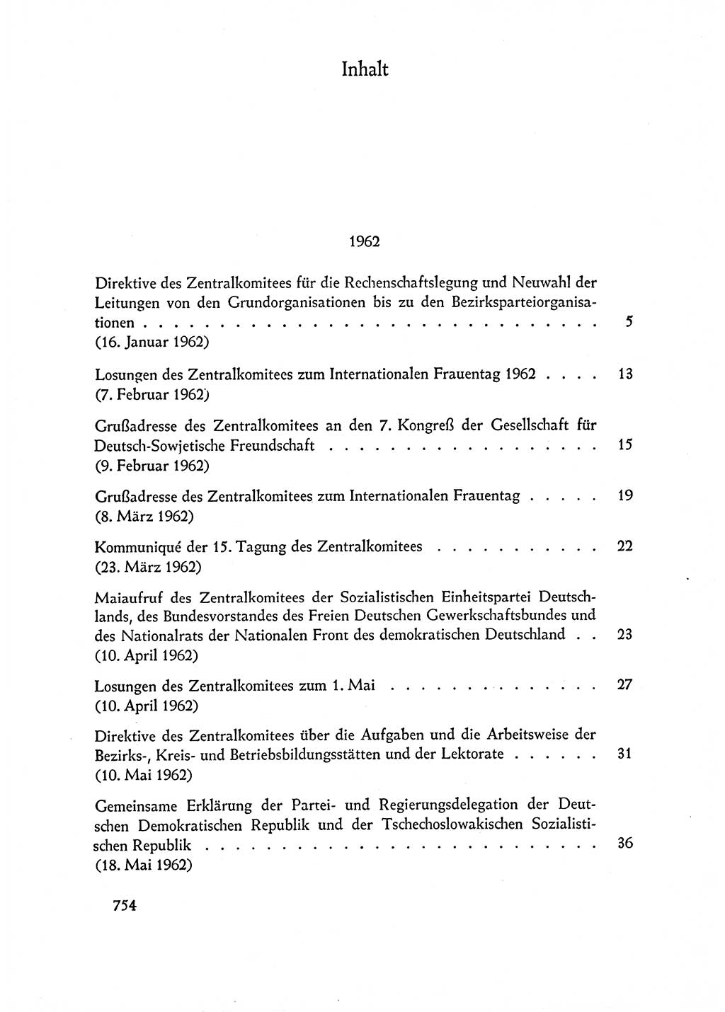 Dokumente der Sozialistischen Einheitspartei Deutschlands (SED) [Deutsche Demokratische Republik (DDR)] 1962-1963, Seite 754 (Dok. SED DDR 1962-1963, S. 754)