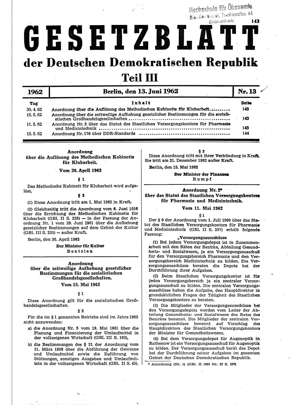 Gesetzblatt (GBl.) der Deutschen Demokratischen Republik (DDR) Teil ⅠⅠⅠ 1962, Seite 143 (GBl. DDR ⅠⅠⅠ 1962, S. 143)