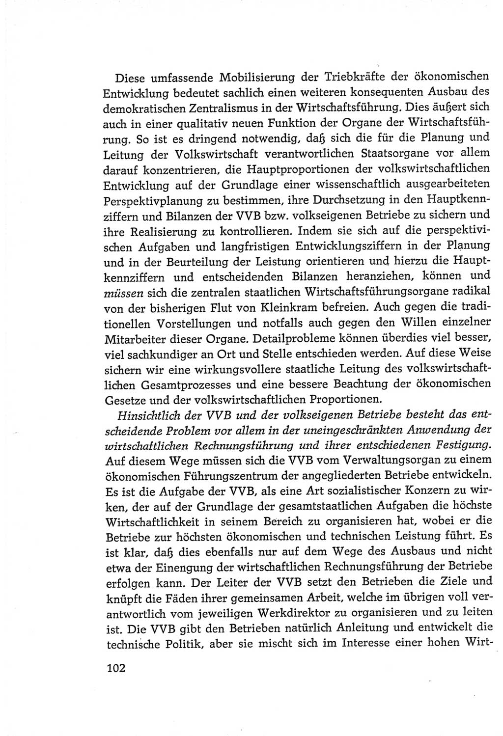 Protokoll der Verhandlungen des Ⅵ. Parteitages der Sozialistischen Einheitspartei Deutschlands (SED) [Deutsche Demokratische Republik (DDR)] 1963, Band Ⅰ, Seite 102 (Prot. Verh. Ⅵ. PT SED DDR 1963, Bd. Ⅰ, S. 102)