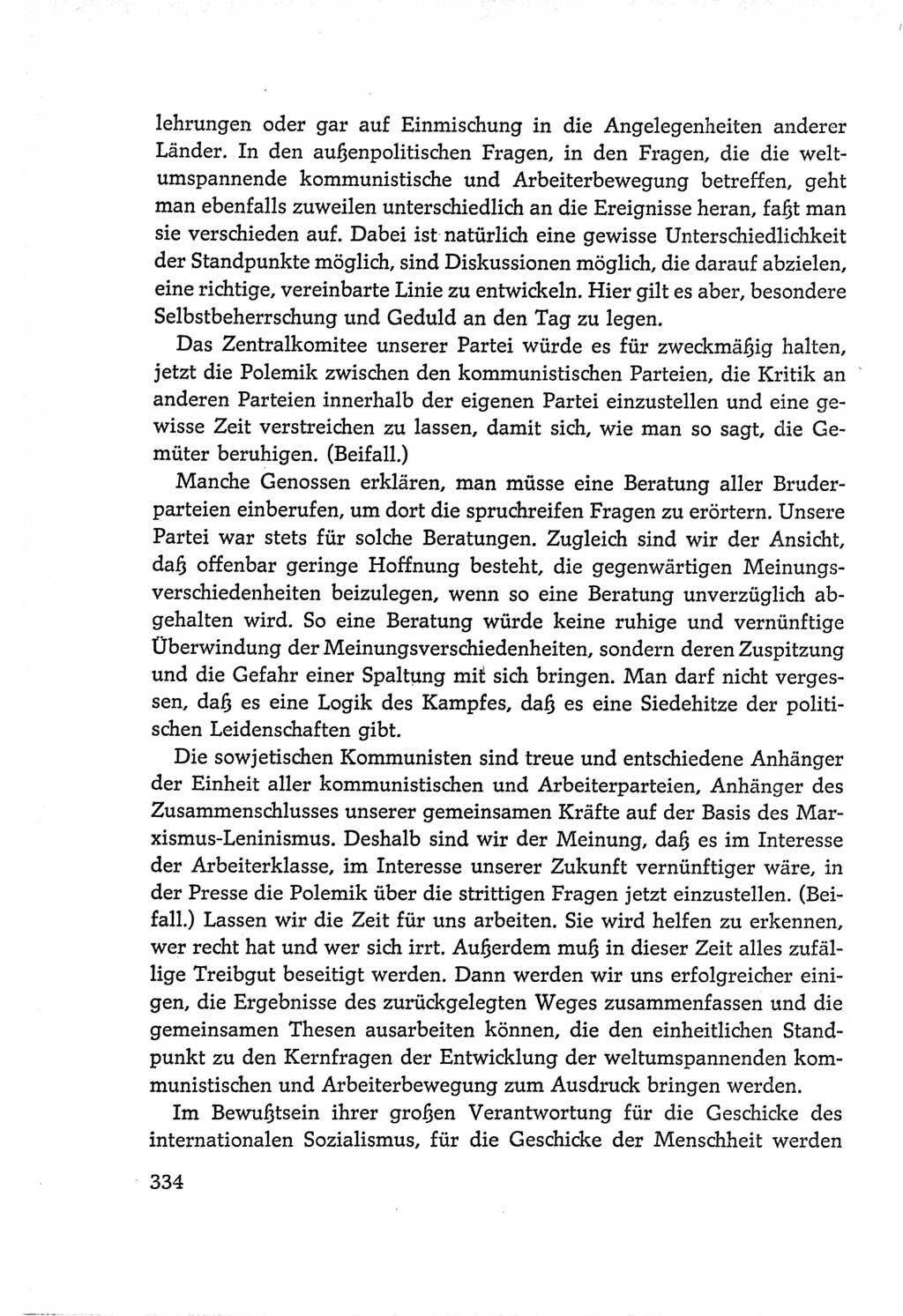 Protokoll der Verhandlungen des Ⅵ. Parteitages der Sozialistischen Einheitspartei Deutschlands (SED) [Deutsche Demokratische Republik (DDR)] 1963, Band Ⅰ, Seite 334 (Prot. Verh. Ⅵ. PT SED DDR 1963, Bd. Ⅰ, S. 334)