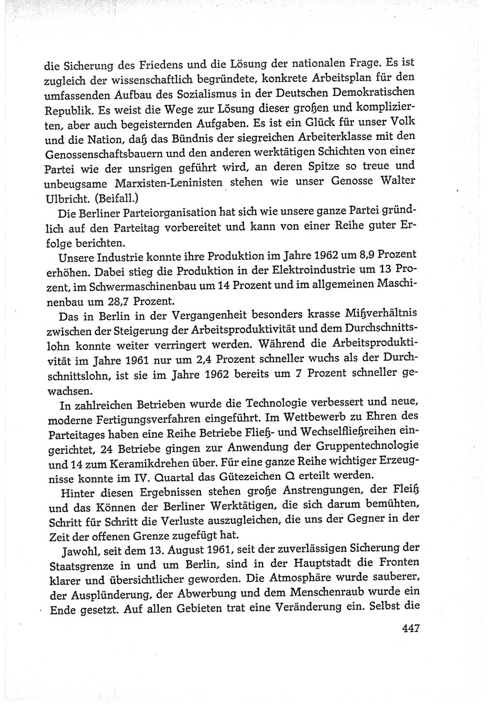 Protokoll der Verhandlungen des Ⅵ. Parteitages der Sozialistischen Einheitspartei Deutschlands (SED) [Deutsche Demokratische Republik (DDR)] 1963, Band Ⅰ, Seite 447 (Prot. Verh. Ⅵ. PT SED DDR 1963, Bd. Ⅰ, S. 447)