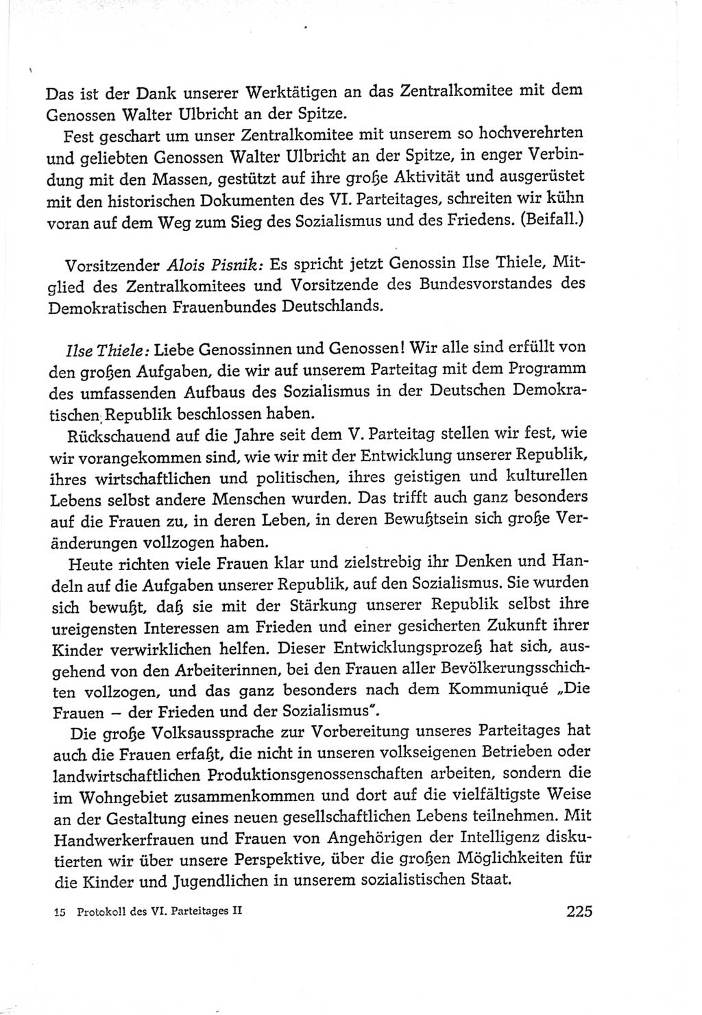 Protokoll der Verhandlungen des Ⅵ. Parteitages der Sozialistischen Einheitspartei Deutschlands (SED) [Deutsche Demokratische Republik (DDR)] 1963, Band Ⅱ, Seite 225 (Prot. Verh. Ⅵ. PT SED DDR 1963, Bd. Ⅱ, S. 225)