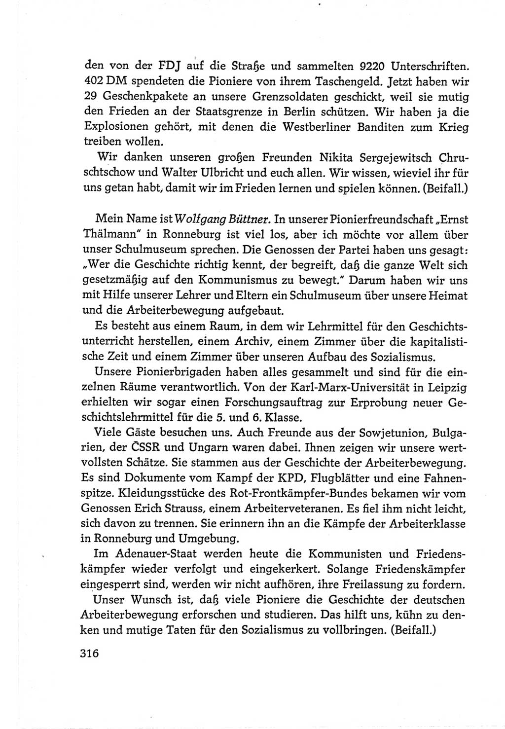 Protokoll der Verhandlungen des Ⅵ. Parteitages der Sozialistischen Einheitspartei Deutschlands (SED) [Deutsche Demokratische Republik (DDR)] 1963, Band Ⅱ, Seite 316 (Prot. Verh. Ⅵ. PT SED DDR 1963, Bd. Ⅱ, S. 316)