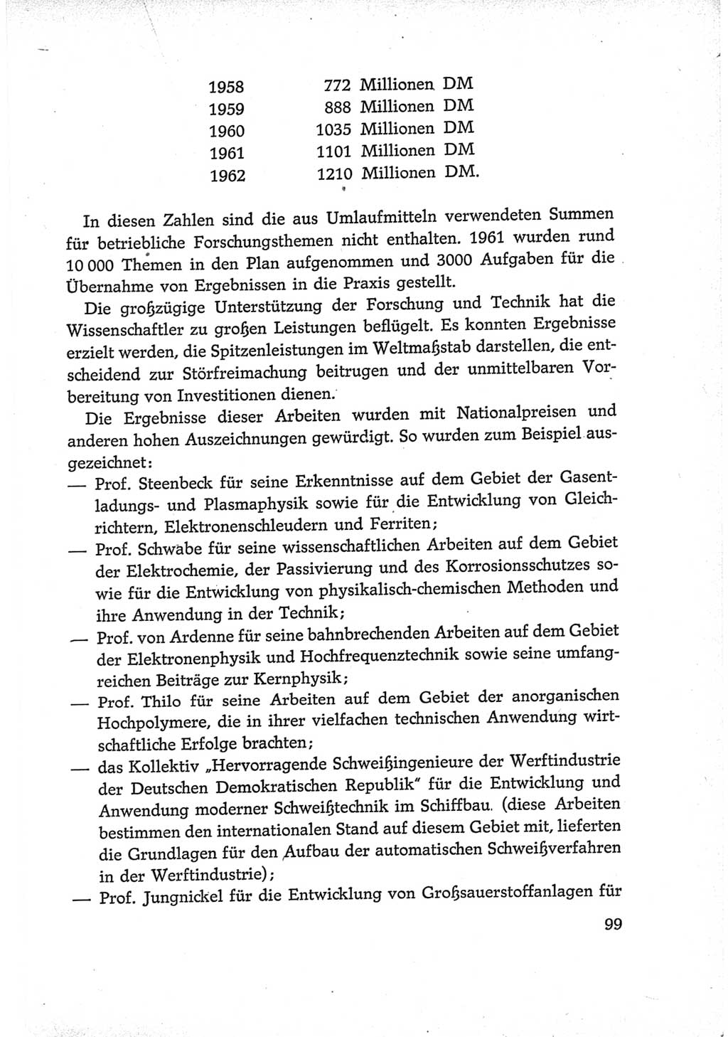 Protokoll der Verhandlungen des Ⅵ. Parteitages der Sozialistischen Einheitspartei Deutschlands (SED) [Deutsche Demokratische Republik (DDR)] 1963, Band Ⅳ, Seite 99 (Prot. Verh. Ⅵ. PT SED DDR 1963, Bd. Ⅳ, S. 99)