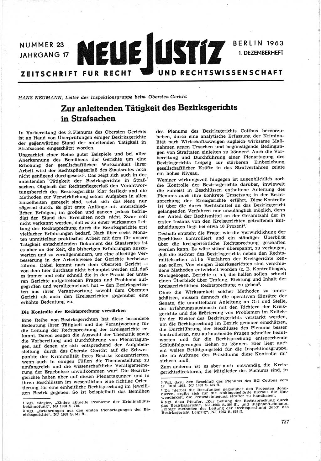 Neue Justiz (NJ), Zeitschrift für Recht und Rechtswissenschaft [Deutsche Demokratische Republik (DDR)], 17. Jahrgang 1963, Seite 737 (NJ DDR 1963, S. 737)