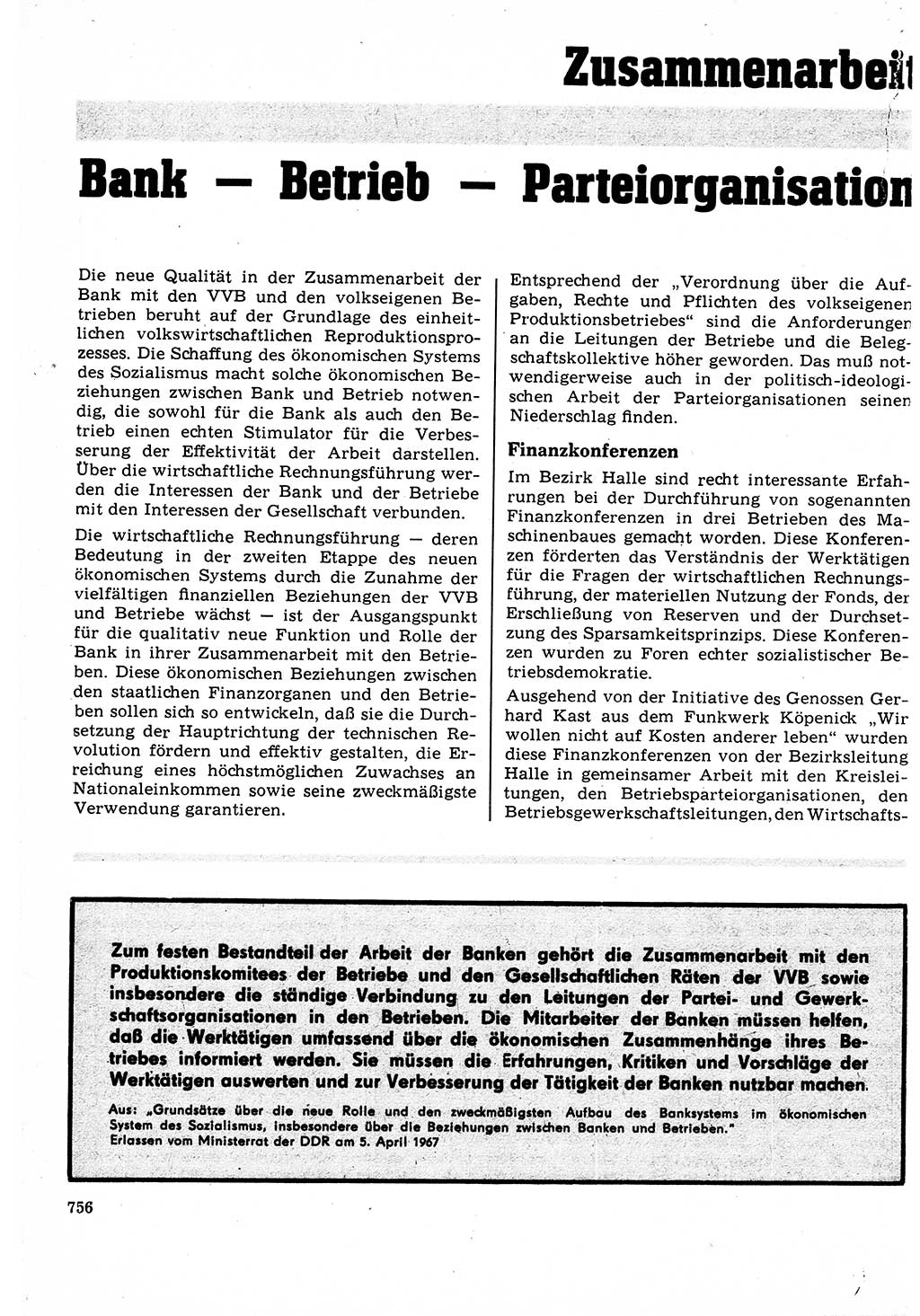 Neuer Weg (NW), Organ des Zentralkomitees (ZK) der SED (Sozialistische Einheitspartei Deutschlands) für Fragen des Parteilebens, 22. Jahrgang [Deutsche Demokratische Republik (DDR)] 1967, Seite 756 (NW ZK SED DDR 1967, S. 756)