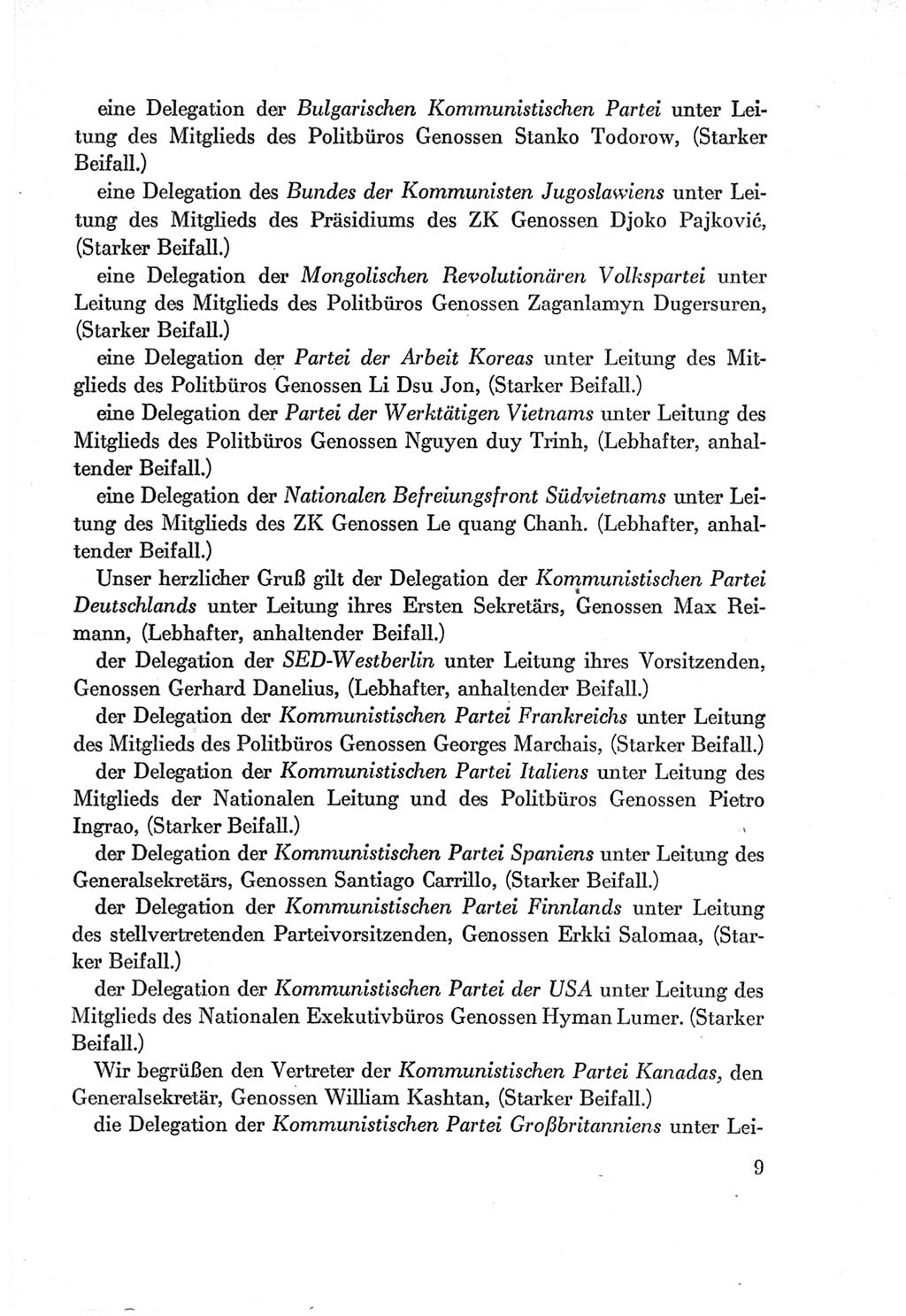 Protokoll der Verhandlungen des Ⅶ. Parteitages der Sozialistischen Einheitspartei Deutschlands (SED) [Deutsche Demokratische Republik (DDR)] 1967, Band Ⅰ, Seite 9 (Prot. Verh. Ⅶ. PT SED DDR 1967, Bd. Ⅰ, S. 9)