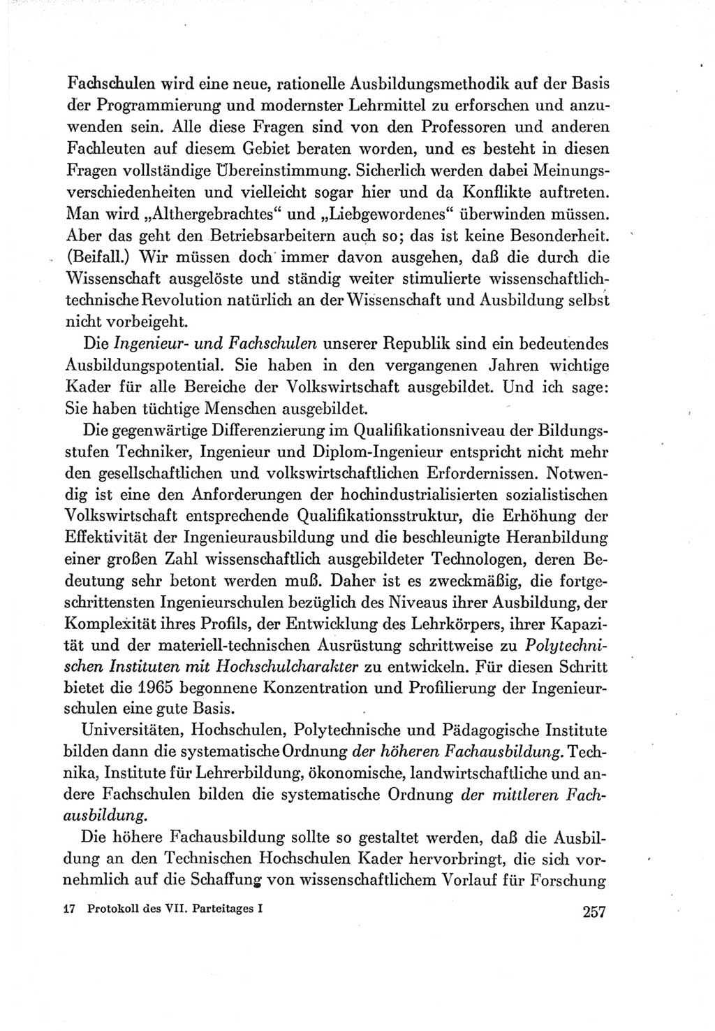 Protokoll der Verhandlungen des Ⅶ. Parteitages der Sozialistischen Einheitspartei Deutschlands (SED) [Deutsche Demokratische Republik (DDR)] 1967, Band Ⅰ, Seite 257 (Prot. Verh. Ⅶ. PT SED DDR 1967, Bd. Ⅰ, S. 257)