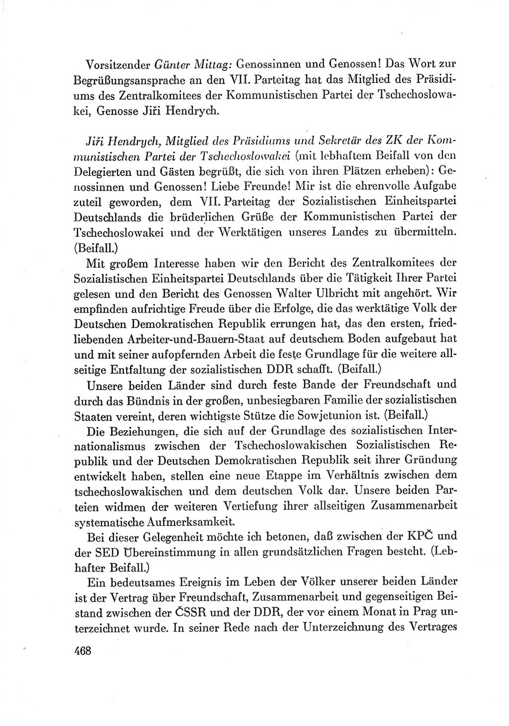 Protokoll der Verhandlungen des Ⅶ. Parteitages der Sozialistischen Einheitspartei Deutschlands (SED) [Deutsche Demokratische Republik (DDR)] 1967, Band Ⅰ, Seite 468 (Prot. Verh. Ⅶ. PT SED DDR 1967, Bd. Ⅰ, S. 468)