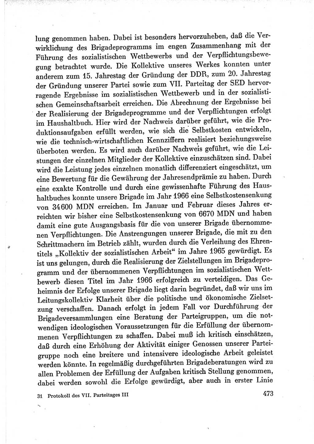 Protokoll der Verhandlungen des Ⅶ. Parteitages der Sozialistischen Einheitspartei Deutschlands (SED) [Deutsche Demokratische Republik (DDR)] 1967, Band Ⅲ, Seite 473 (Prot. Verh. Ⅶ. PT SED DDR 1967, Bd. Ⅲ, S. 473)