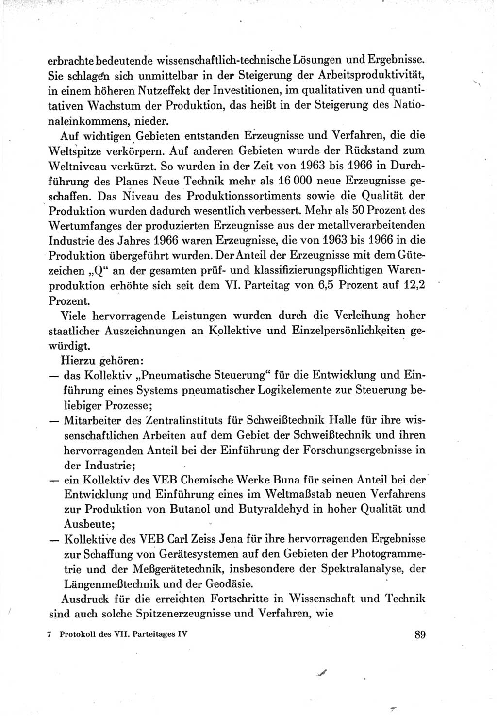 Protokoll der Verhandlungen des Ⅶ. Parteitages der Sozialistischen Einheitspartei Deutschlands (SED) [Deutsche Demokratische Republik (DDR)] 1967, Band Ⅳ, Seite 89 (Prot. Verh. Ⅶ. PT SED DDR 1967, Bd. Ⅳ, S. 89)