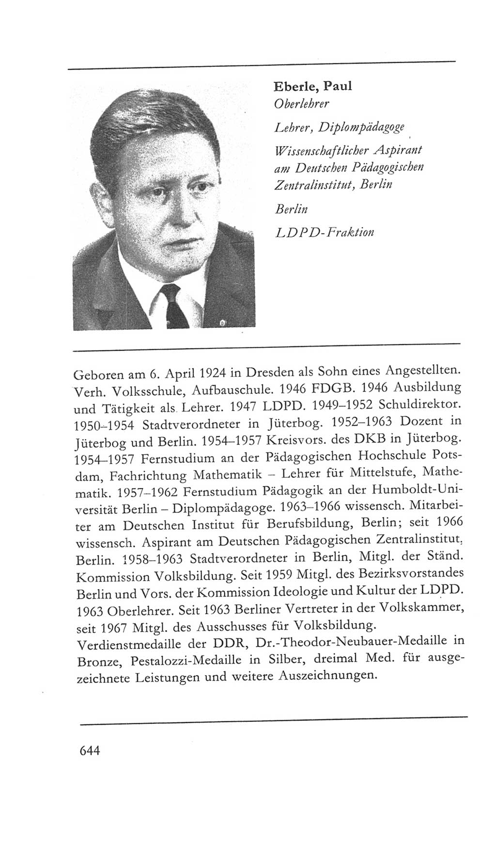 Volkskammer (VK) der Deutschen Demokratischen Republik (DDR) 5. Wahlperiode 1967-1971, Seite 644 (VK. DDR 5. WP. 1967-1971, S. 644)