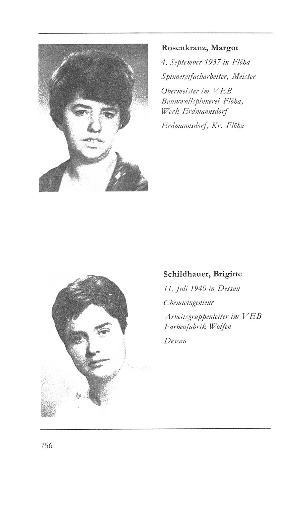 Volkskammer (VK) der Deutschen Demokratischen Republik (DDR) 5. Wahlperiode 1967-1971, Seite 756 (VK. DDR 5. WP. 1967-1971, S. 756)