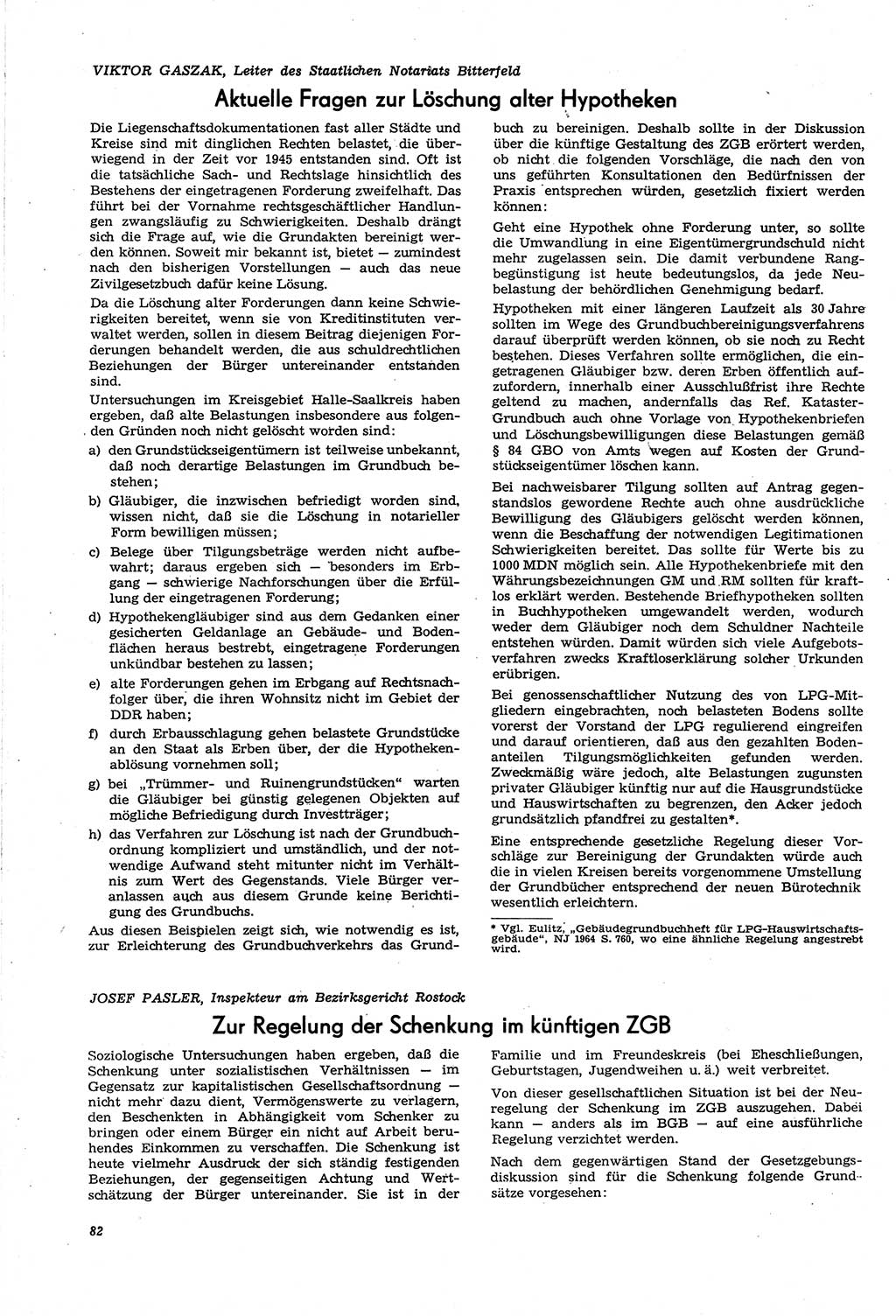 Neue Justiz (NJ), Zeitschrift für Recht und Rechtswissenschaft [Deutsche Demokratische Republik (DDR)], 21. Jahrgang 1967, Seite 82 (NJ DDR 1967, S. 82)