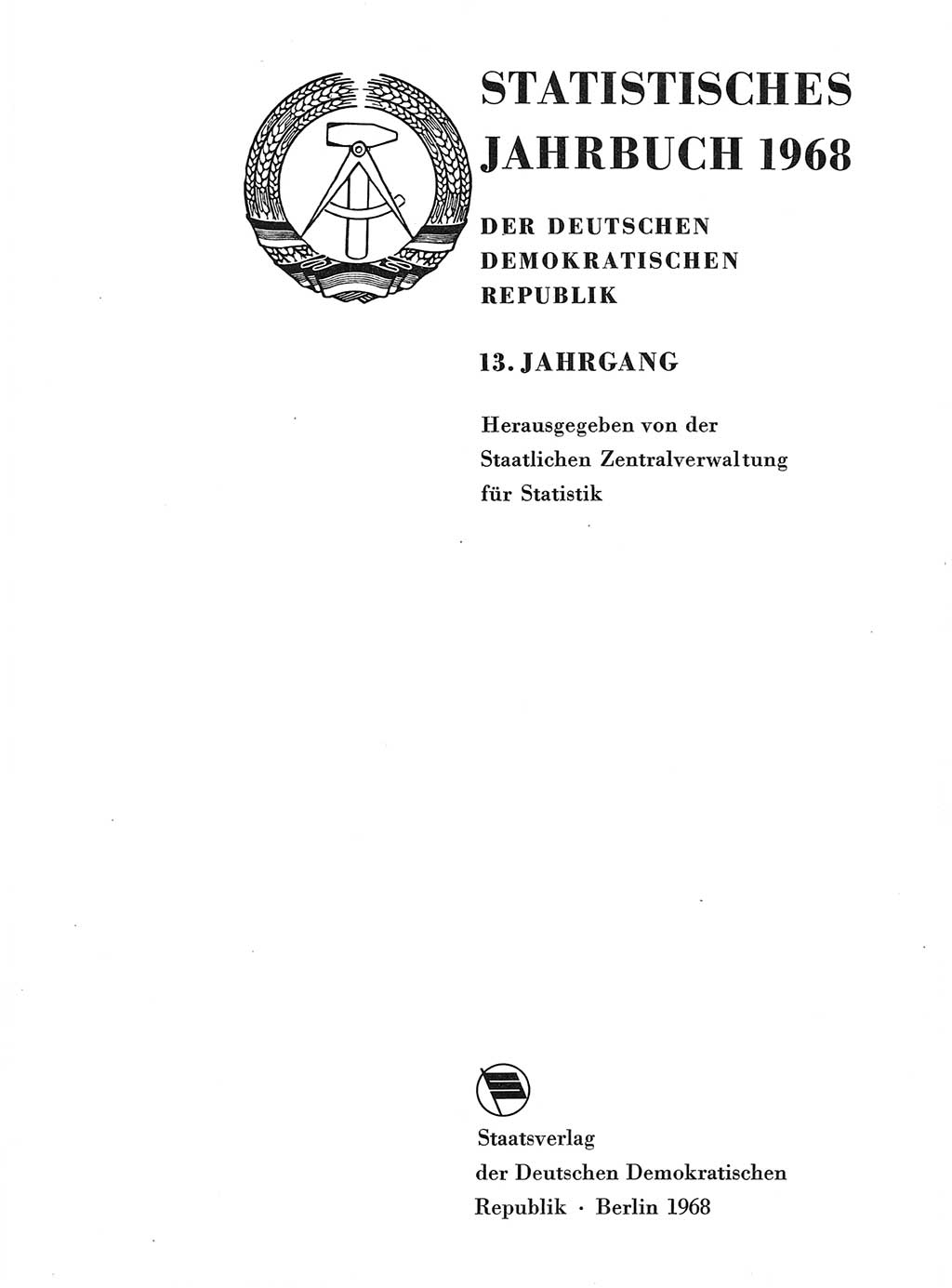 Statistisches Jahrbuch der Deutschen Demokratischen Republik (DDR) 1968, Seite 1 (Stat. Jb. DDR 1968, S. 1)