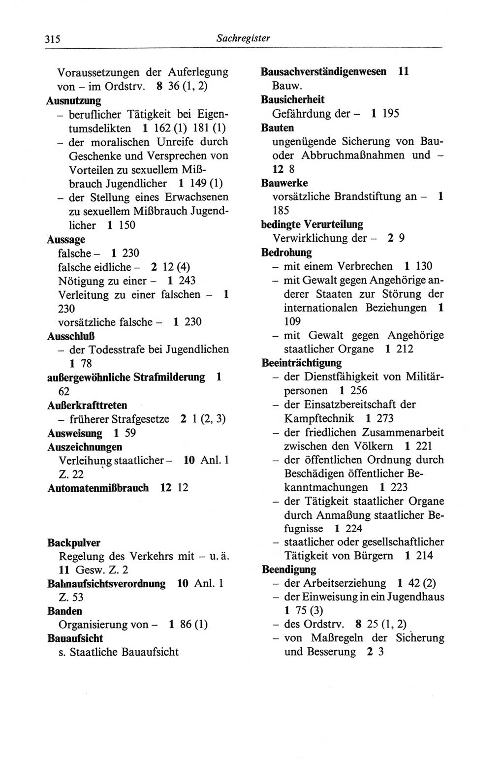 Strafgesetzbuch (StGB) der Deutschen Demokratischen Republik (DDR) und angrenzende Gesetze und Bestimmungen 1968, Seite 315 (StGB Ges. Best. DDR 1968, S. 315)