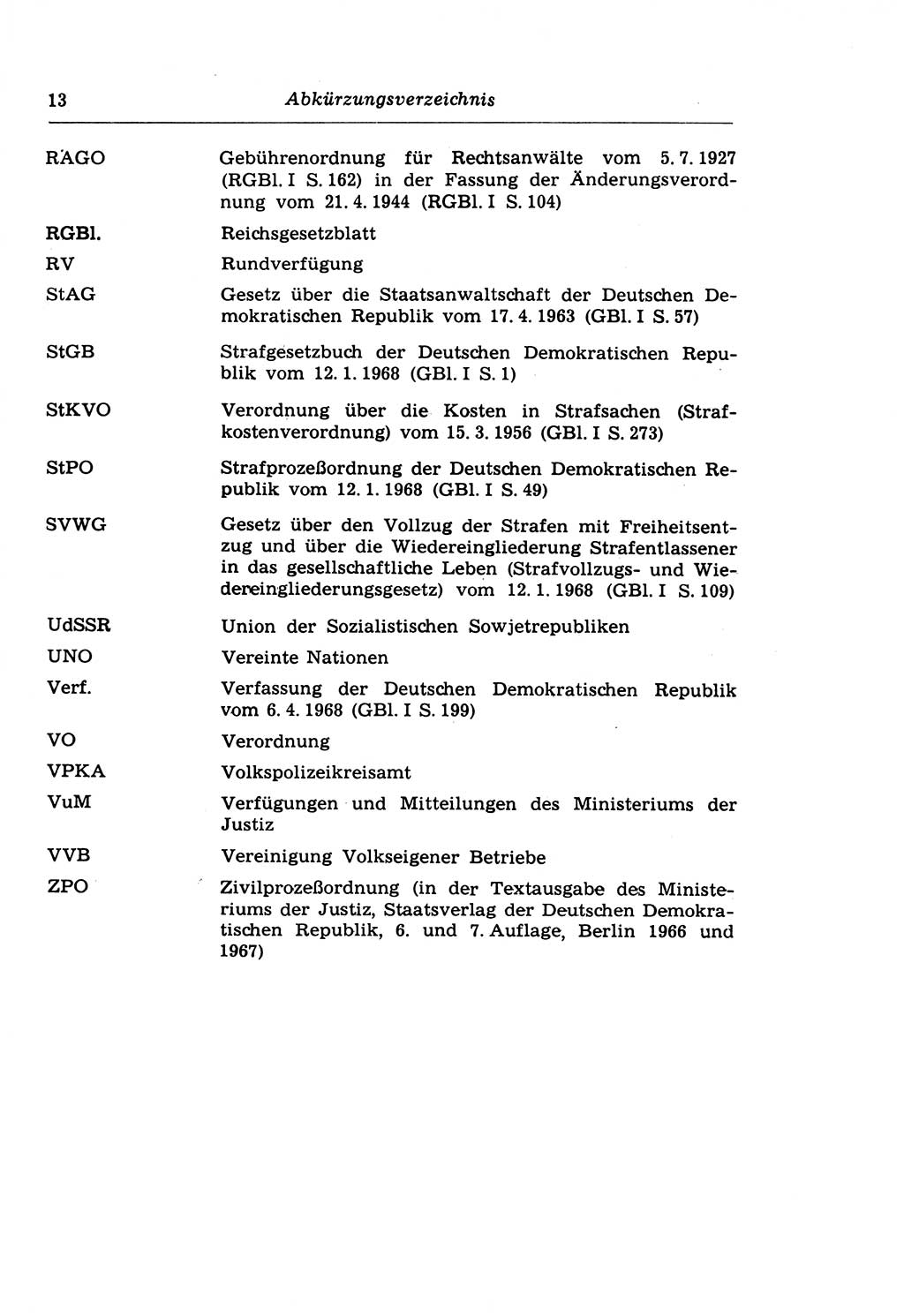 Strafprozeßrecht der DDR (Deutsche Demokratische Republik), Lehrkommentar zur Strafprozeßordnung (StPO) 1968, Seite 13 (Strafprozeßr. DDR Lehrkomm. StPO 19688, S. 13)