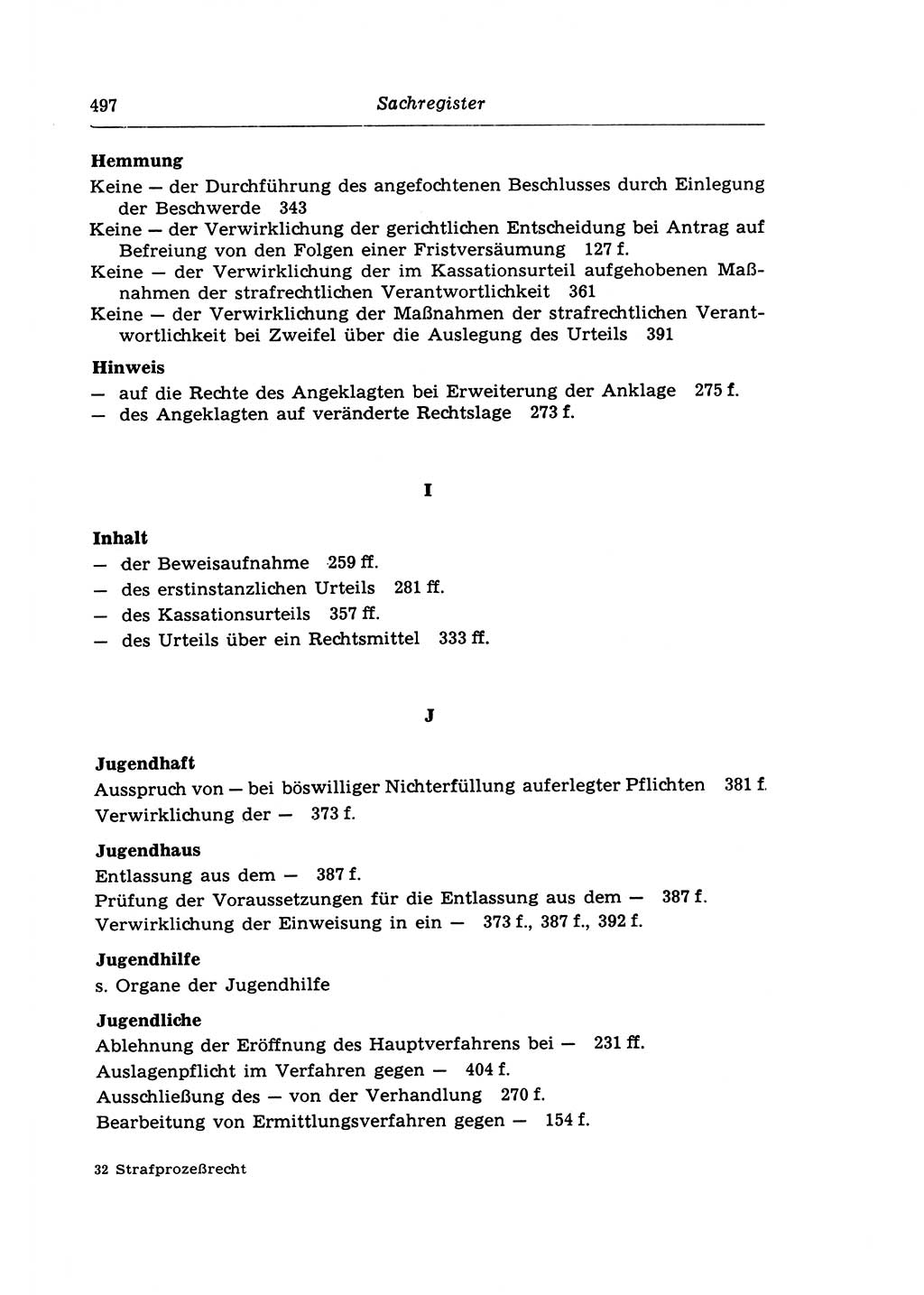 Strafprozeßrecht der DDR (Deutsche Demokratische Republik), Lehrkommentar zur Strafprozeßordnung (StPO) 1968, Seite 497 (Strafprozeßr. DDR Lehrkomm. StPO 19688, S. 497)
