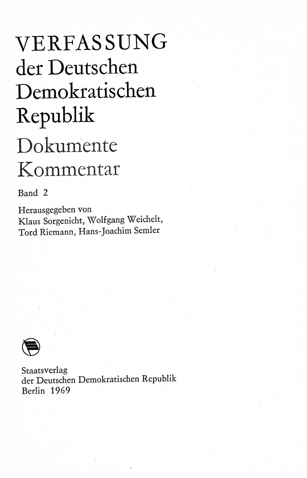 Verfassung der Deutschen Demokratischen Republik (DDR), Dokumente, Kommentar 1969, Band 2, Seite 5 (Verf. DDR Dok. Komm. 1969, Bd. 2, S. 5)