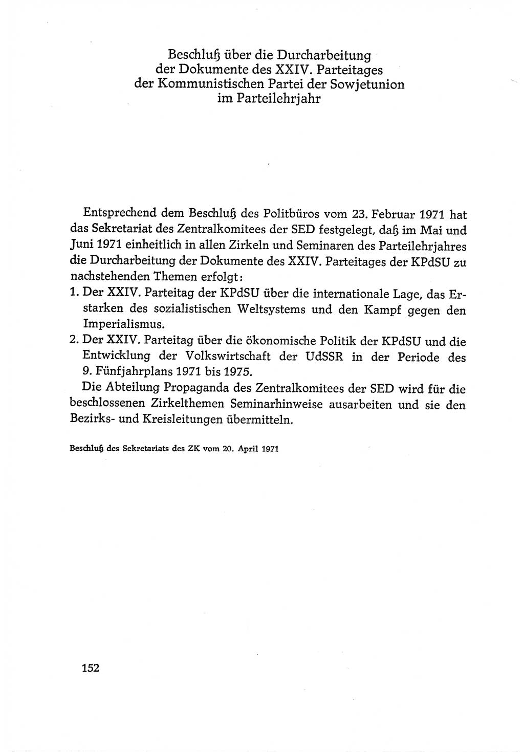 Dokumente der Sozialistischen Einheitspartei Deutschlands (SED) [Deutsche Demokratische Republik (DDR)] 1970-1971, Seite 152 (Dok. SED DDR 1970-1971, S. 152)