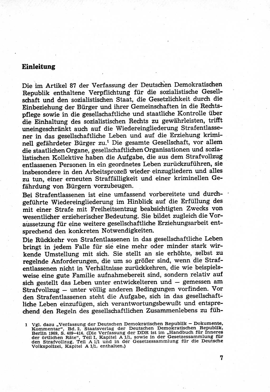 Die Wiedereingliederung Strafentlassener in das gesellschaftliche Leben [Deutsche Demokratische Republik (DDR)] und die Erziehung kriminell gefährdeter Bürger 1970, Seite 7 (Wiedereingl. Strafentl. DDR 1970, S. 7)