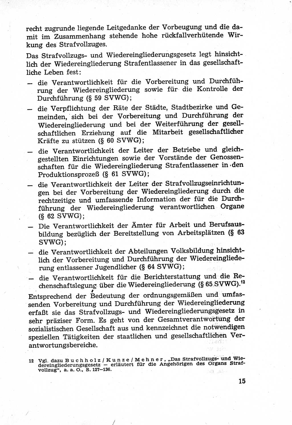 Die Wiedereingliederung Strafentlassener in das gesellschaftliche Leben [Deutsche Demokratische Republik (DDR)] und die Erziehung kriminell gefährdeter Bürger 1970, Seite 15 (Wiedereingl. Strafentl. DDR 1970, S. 15)