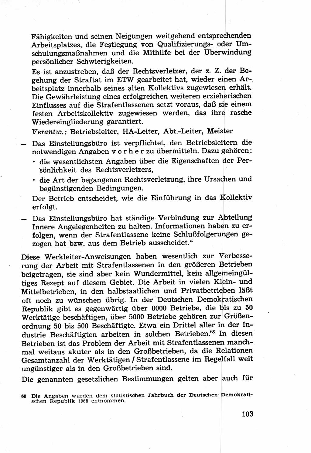 Die Wiedereingliederung Strafentlassener in das gesellschaftliche Leben [Deutsche Demokratische Republik (DDR)] und die Erziehung kriminell gefährdeter Bürger 1970, Seite 103 (Wiedereingl. Strafentl. DDR 1970, S. 103)