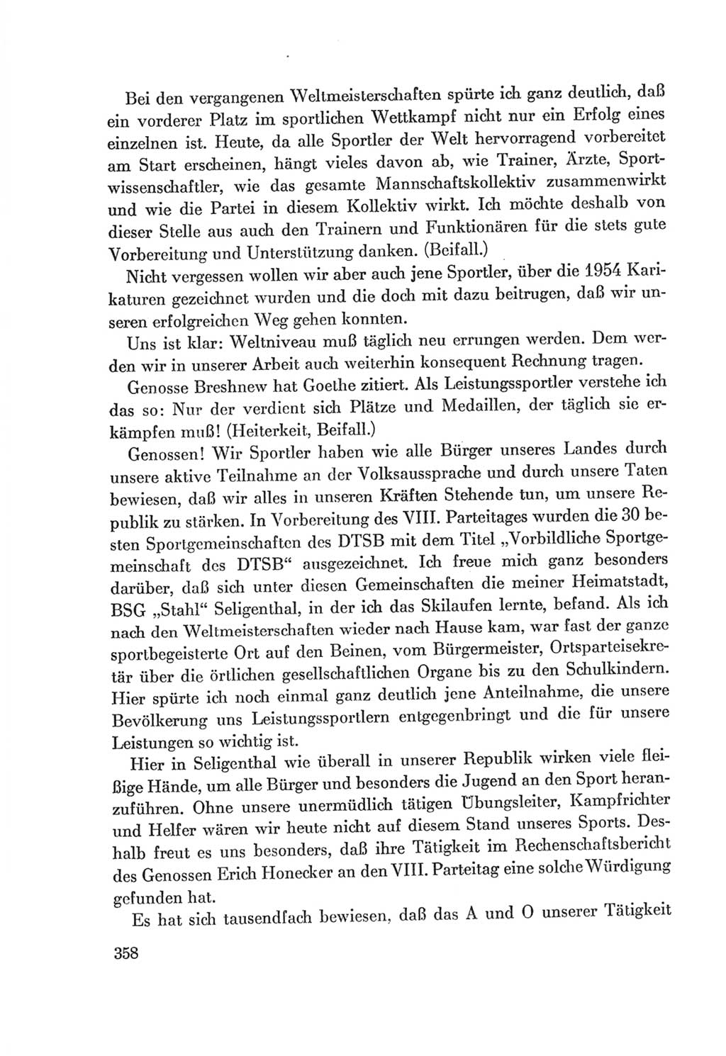 Protokoll der Verhandlungen des Ⅷ. Parteitages der Sozialistischen Einheitspartei Deutschlands (SED) [Deutsche Demokratische Republik (DDR)] 1971, Band 1, Seite 358 (Prot. Verh. Ⅷ. PT SED DDR 1971, Bd. 1, S. 358)