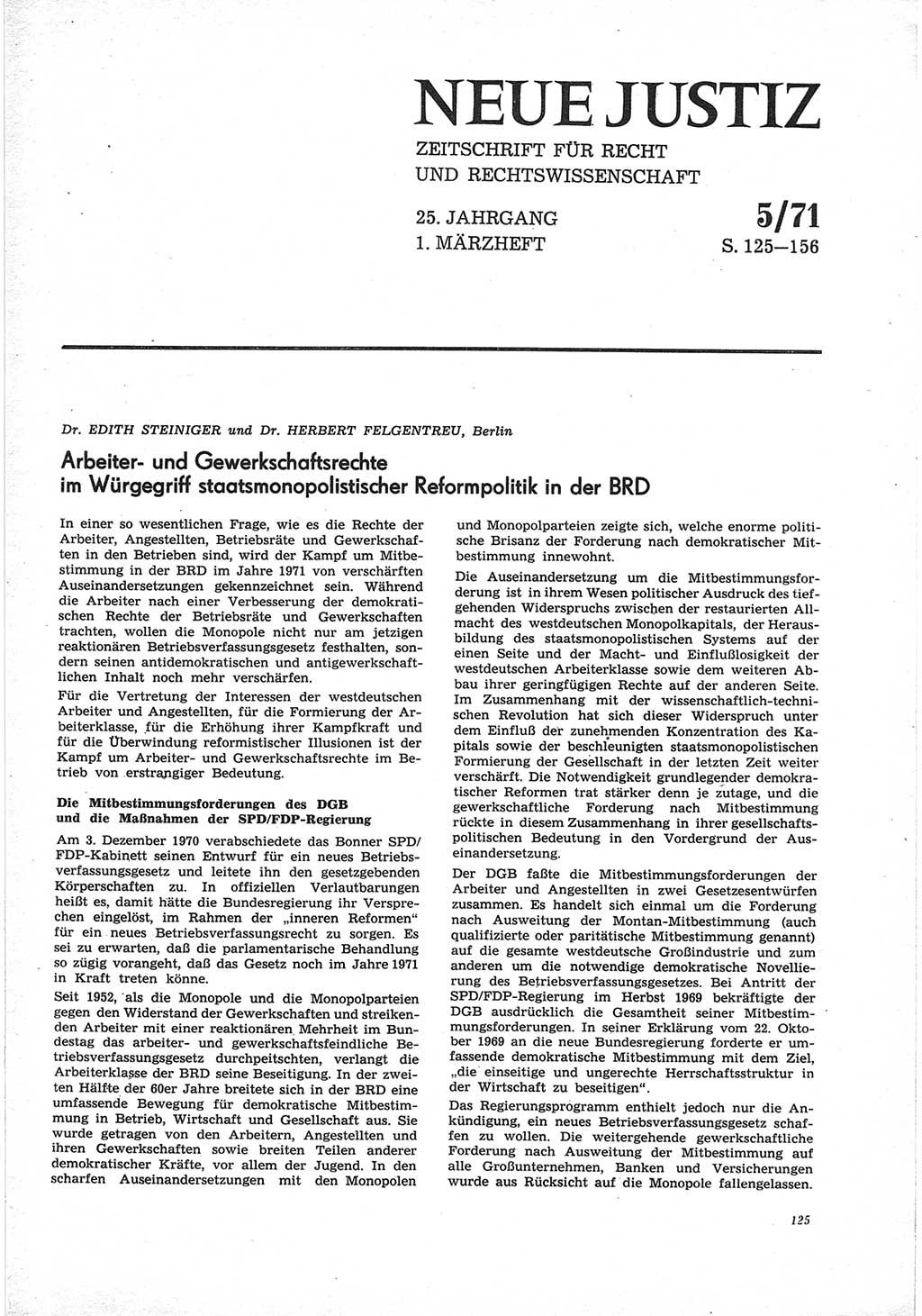 Neue Justiz (NJ), Zeitschrift für Recht und Rechtswissenschaft [Deutsche Demokratische Republik (DDR)], 25. Jahrgang 1971, Seite 125 (NJ DDR 1971, S. 125)