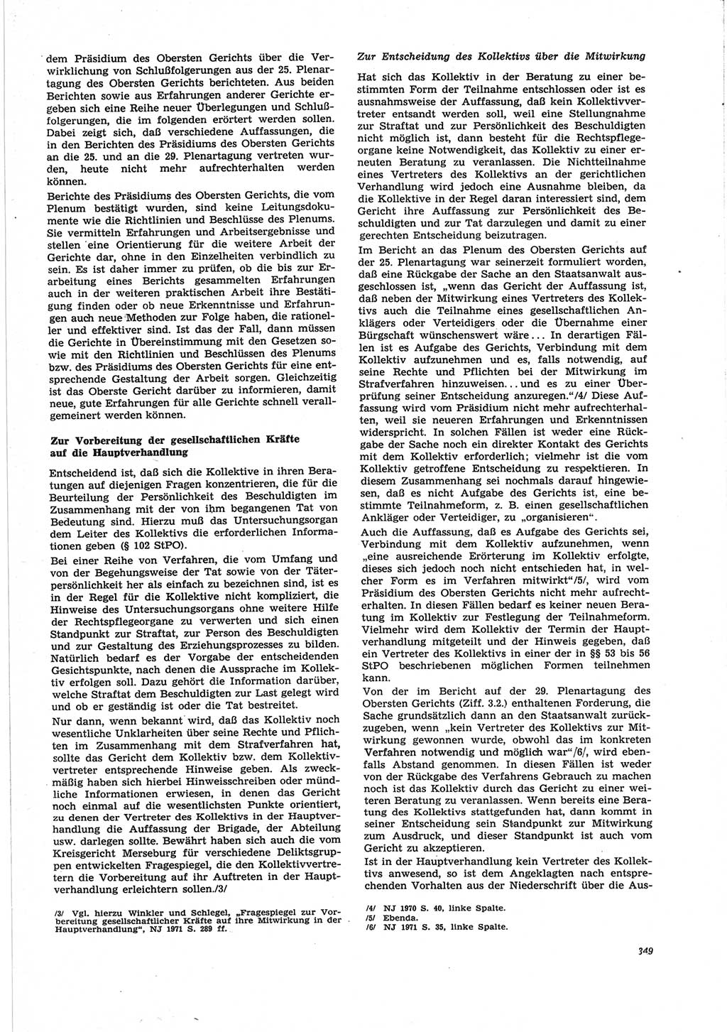 Neue Justiz (NJ), Zeitschrift für Recht und Rechtswissenschaft [Deutsche Demokratische Republik (DDR)], 25. Jahrgang 1971, Seite 349 (NJ DDR 1971, S. 349)