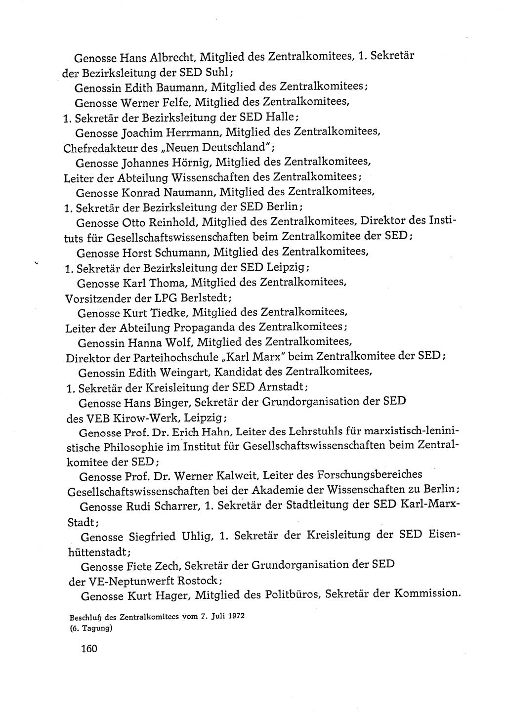 Dokumente der Sozialistischen Einheitspartei Deutschlands (SED) [Deutsche Demokratische Republik (DDR)] 1972-1973, Seite 160 (Dok. SED DDR 1972-1973, S. 160)