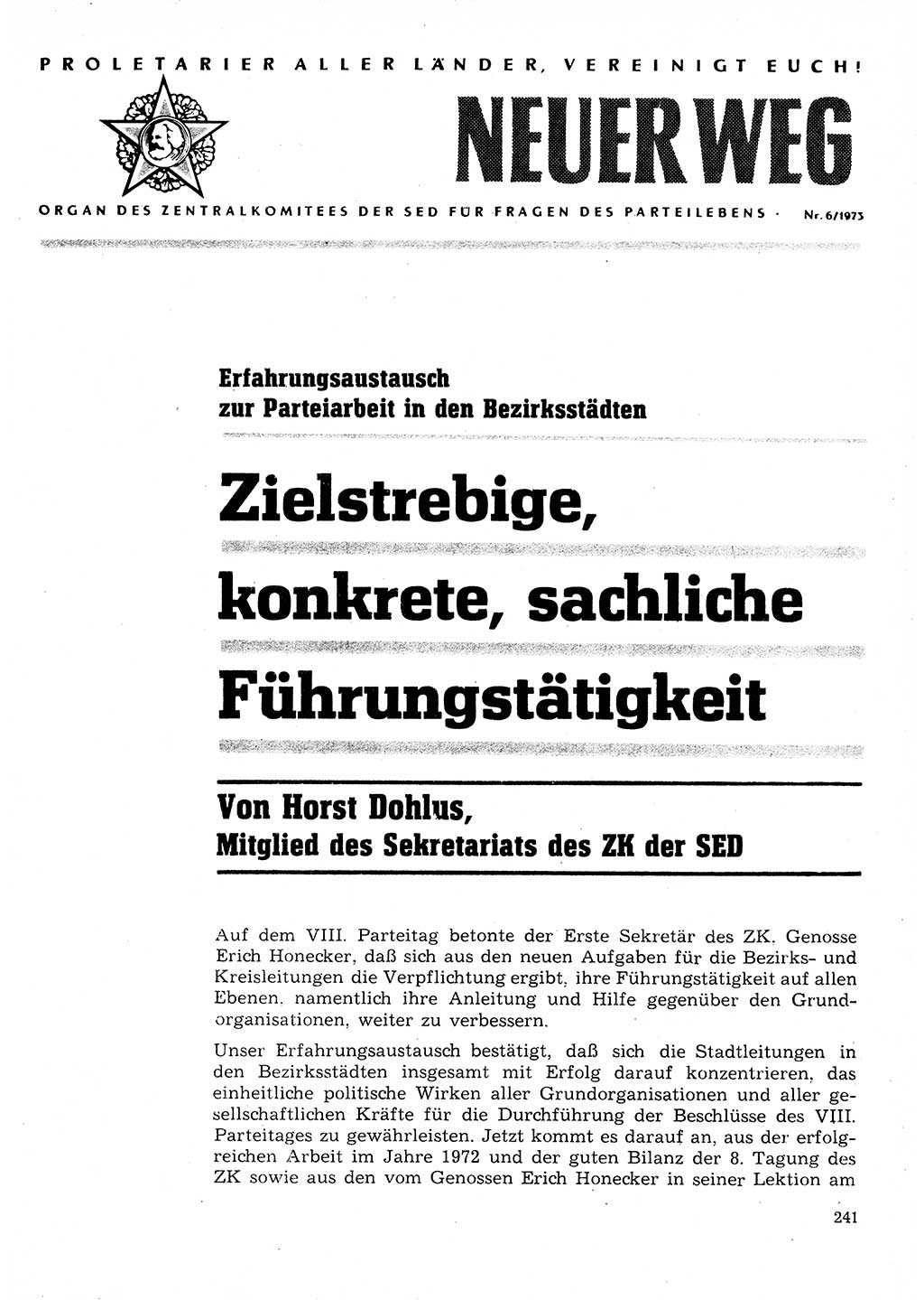 Neuer Weg (NW), Organ des Zentralkomitees (ZK) der SED (Sozialistische Einheitspartei Deutschlands) für Fragen des Parteilebens, 28. Jahrgang [Deutsche Demokratische Republik (DDR)] 1973, Seite 241 (NW ZK SED DDR 1973, S. 241)