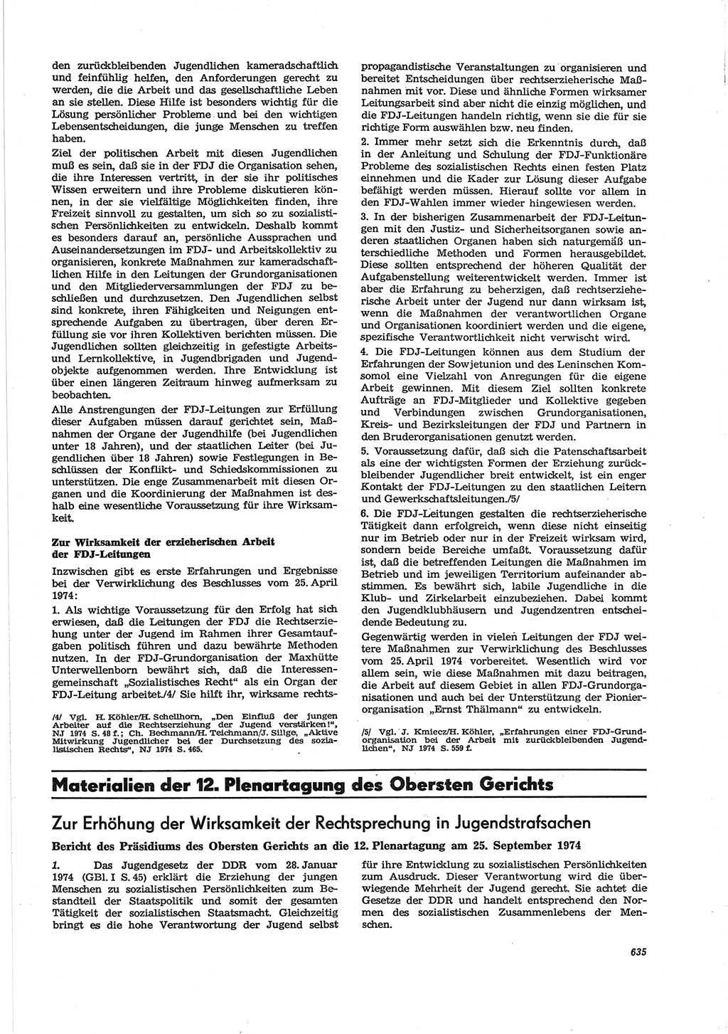 Neue Justiz (NJ), Zeitschrift für Recht und Rechtswissenschaft [Deutsche Demokratische Republik (DDR)], 28. Jahrgang 1974, Seite 635 (NJ DDR 1974, S. 635)