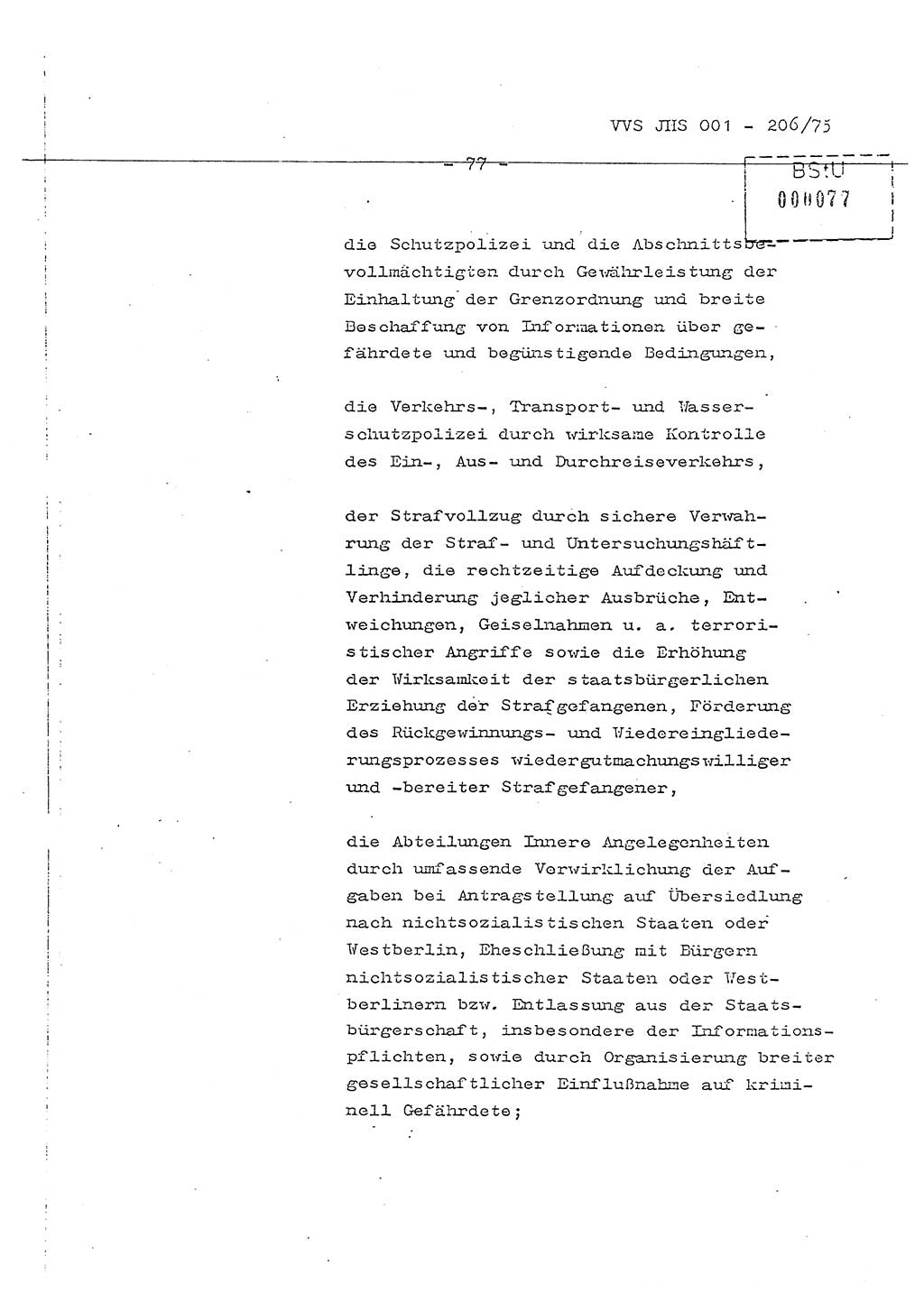 Dissertation Generalmajor Manfred Hummitzsch (Leiter der BV Leipzig), Generalmajor Heinz Fiedler (HA Ⅵ), Oberst Rolf Fister (HA Ⅸ), Ministerium für Staatssicherheit (MfS) [Deutsche Demokratische Republik (DDR)], Juristische Hochschule (JHS), Vertrauliche Verschlußsache (VVS) 001-206/75, Potsdam 1975, Seite 77 (Diss. MfS DDR JHS VVS 001-206/75 1975, S. 77)