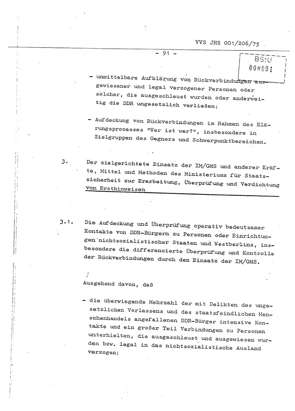 Dissertation Generalmajor Manfred Hummitzsch (Leiter der BV Leipzig), Generalmajor Heinz Fiedler (HA Ⅵ), Oberst Rolf Fister (HA Ⅸ), Ministerium für Staatssicherheit (MfS) [Deutsche Demokratische Republik (DDR)], Juristische Hochschule (JHS), Vertrauliche Verschlußsache (VVS) 001-206/75, Potsdam 1975, Seite 91 (Diss. MfS DDR JHS VVS 001-206/75 1975, S. 91)