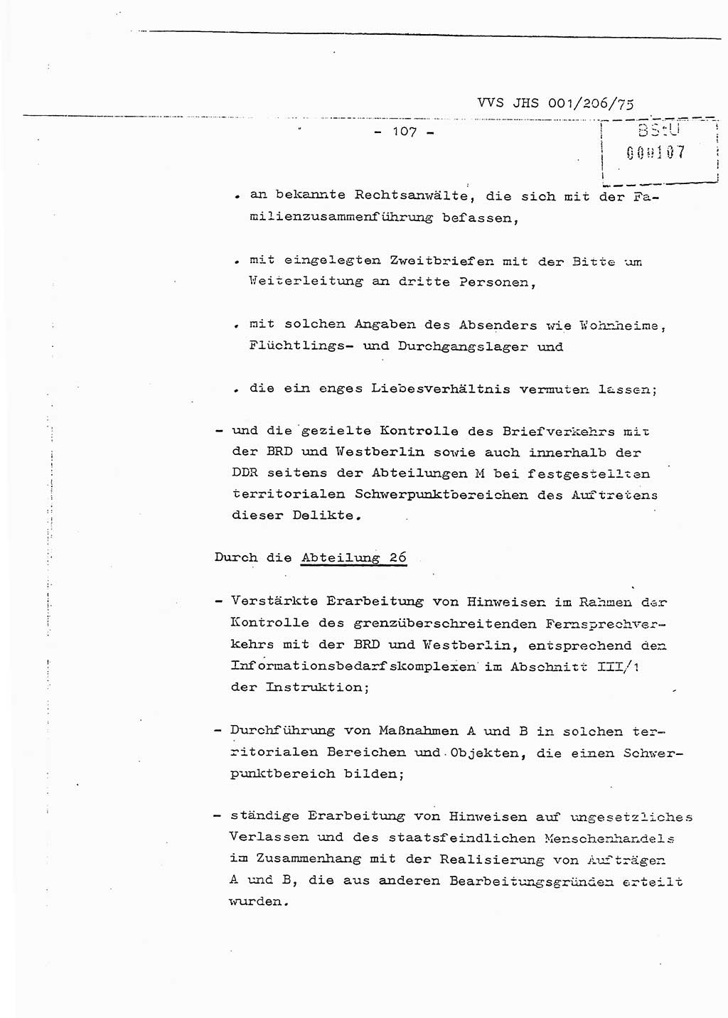 Dissertation Generalmajor Manfred Hummitzsch (Leiter der BV Leipzig), Generalmajor Heinz Fiedler (HA Ⅵ), Oberst Rolf Fister (HA Ⅸ), Ministerium für Staatssicherheit (MfS) [Deutsche Demokratische Republik (DDR)], Juristische Hochschule (JHS), Vertrauliche Verschlußsache (VVS) 001-206/75, Potsdam 1975, Seite 107 (Diss. MfS DDR JHS VVS 001-206/75 1975, S. 107)